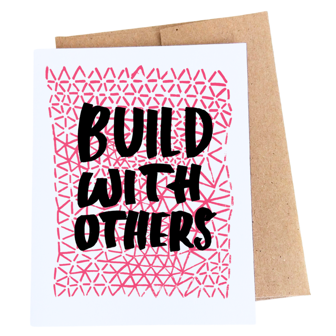 Greeting Card Build With Others