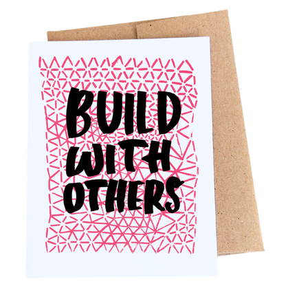 Greeting Card Build With Others